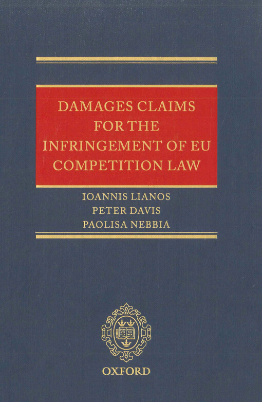 Damages claims for the infringement of competition law 
