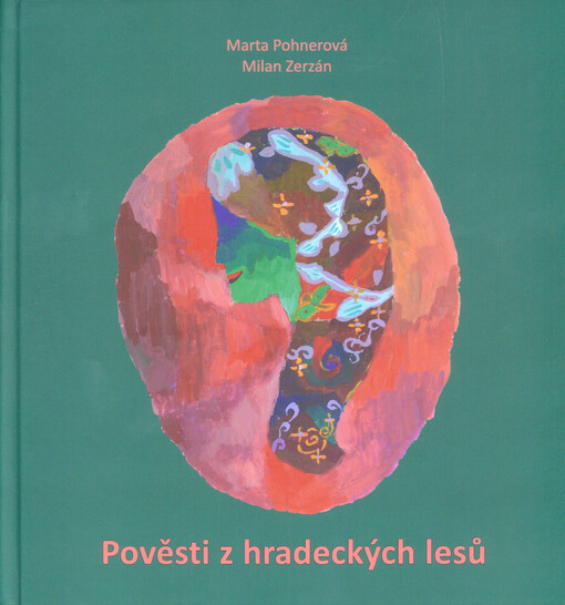 Pověsti z hradeckých lesů