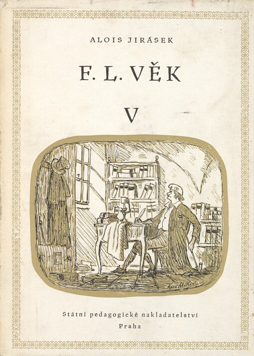F.L. Věk :Obraz z dob našeho nár. probuzení.5. [díl
