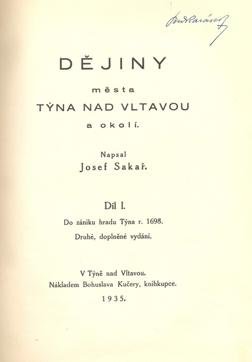 Dějiny města Týna nad Vltavou a okolí. Díl I., Do zániku hradu Týna r. 1698
