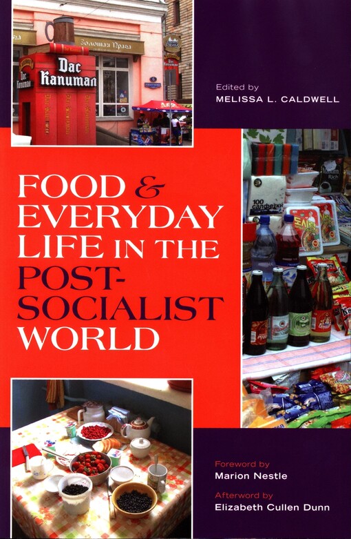 Food & everyday life in the postsocialist world