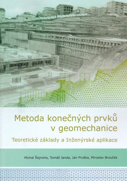 Metoda konečných prvků v geomechanice