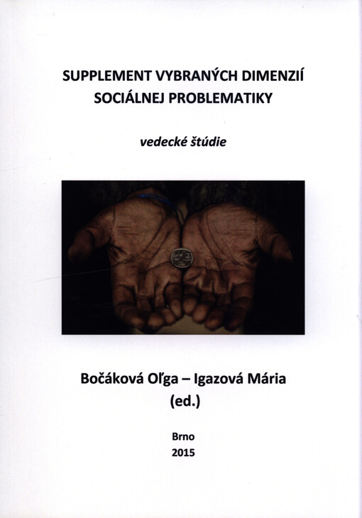 Supplement vybraných dimenzií sociálnej problematiky : vedecké štúdie