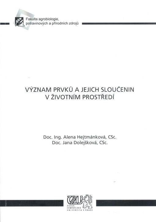 Význam prvků a jejich sloučenin v životním prostředí