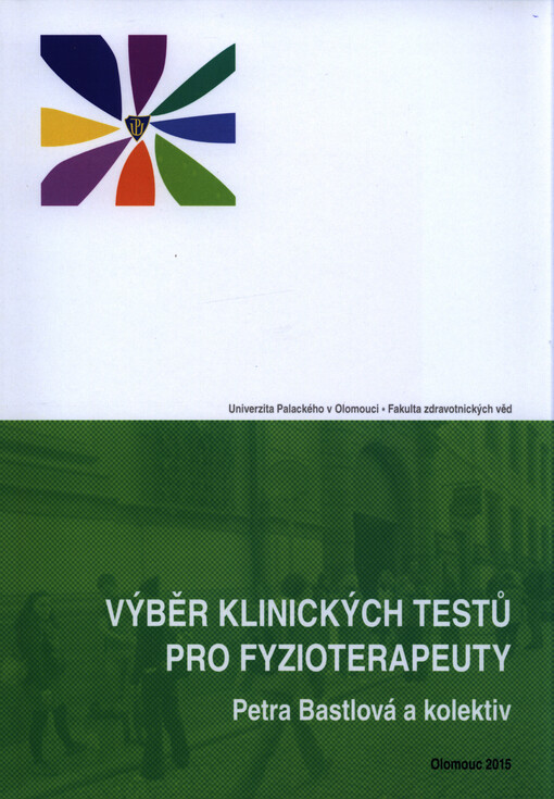 Výběr klinických testů pro fyzioterapeuty