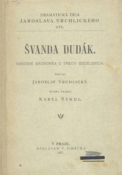 Švanda dudák :národní báchorka o třech odděleních