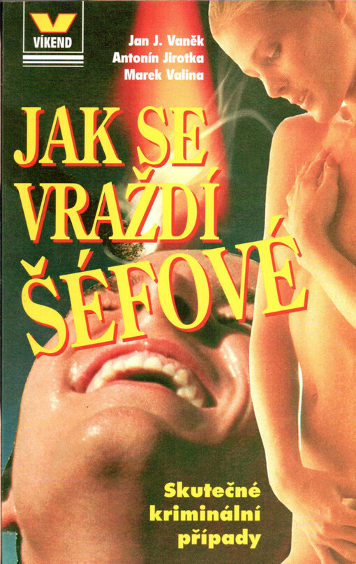 Jak se vraždí šéfové