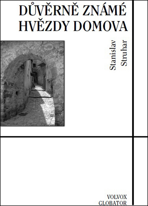 Důvěrně známé hvězdy domova