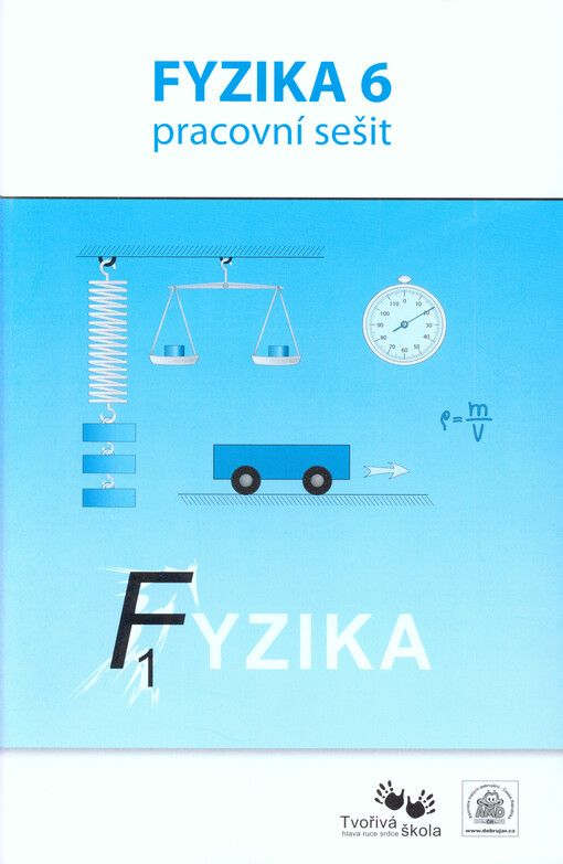 Fyzika 6 :pracovní sešit