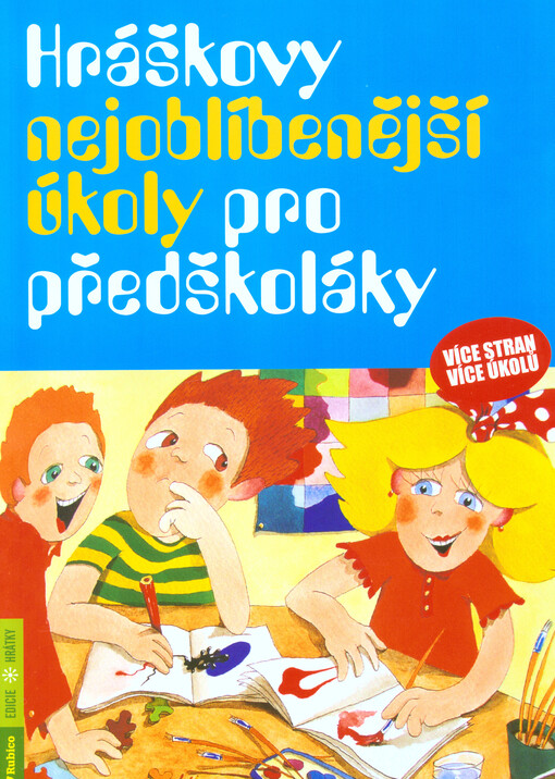 Hráškovy nejoblíbenější úkoly pro předškoláky - Taťána Vargová; Jitka Tlásková