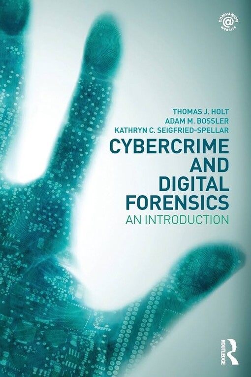 Cybercrime and digital forensics  : an introduction 