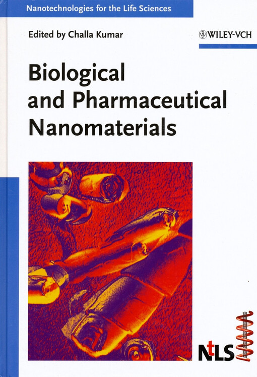 Nanotechnologies for the life sciences.Vol. 2,Biological and pharmaceutical nanomaterials