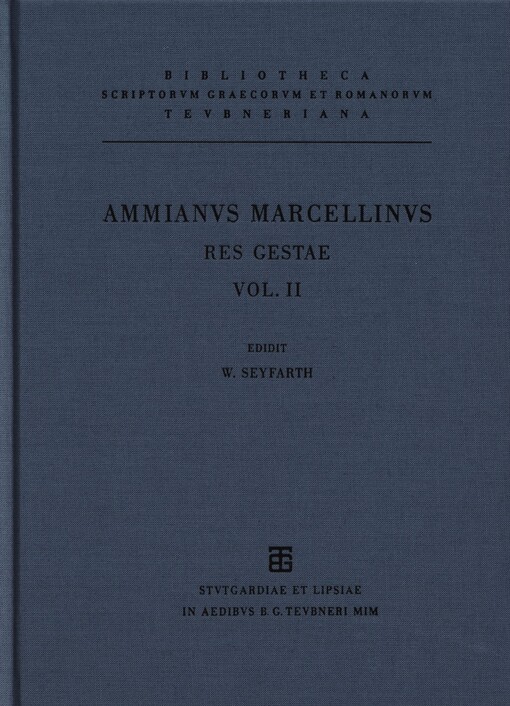 Ammiani Marcellini Rerum gestarum libri qui supersunt