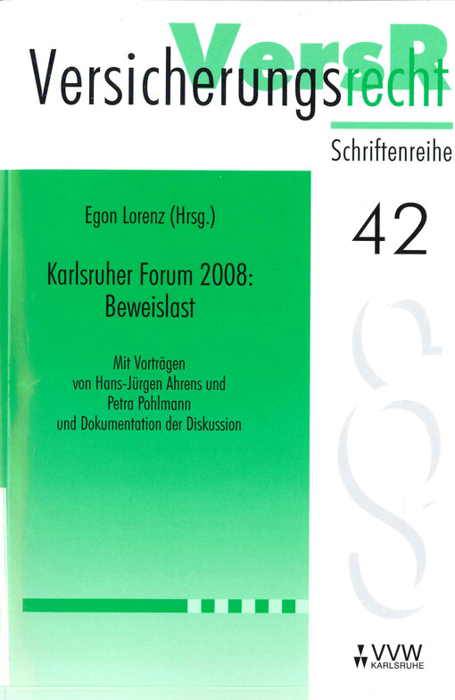 Karlsruher Forum 2008: Beweislast 