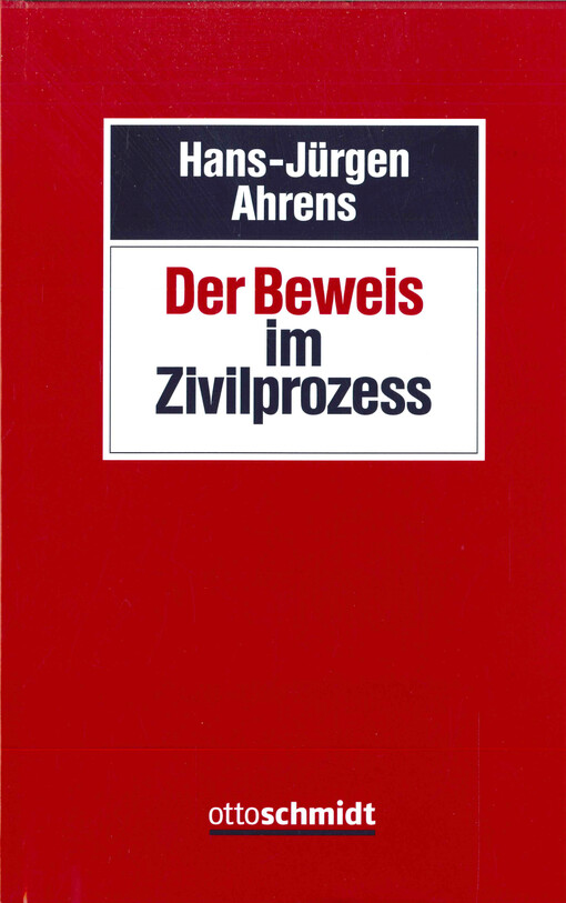 Der Beweis im Zivilprozess 