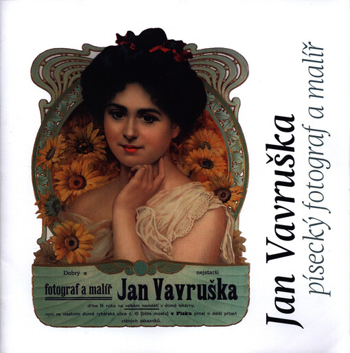 Jan Vavruška : písecký fotograf a malíř