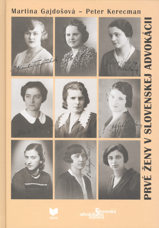 Prvé ženy v slovenskej advokácii