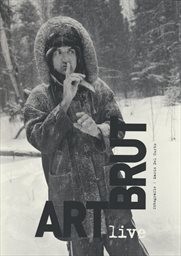 Art brut live fotografie - Mario Del Curto