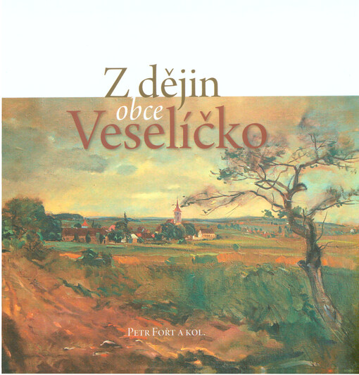 Z dějin obce Veselíčko