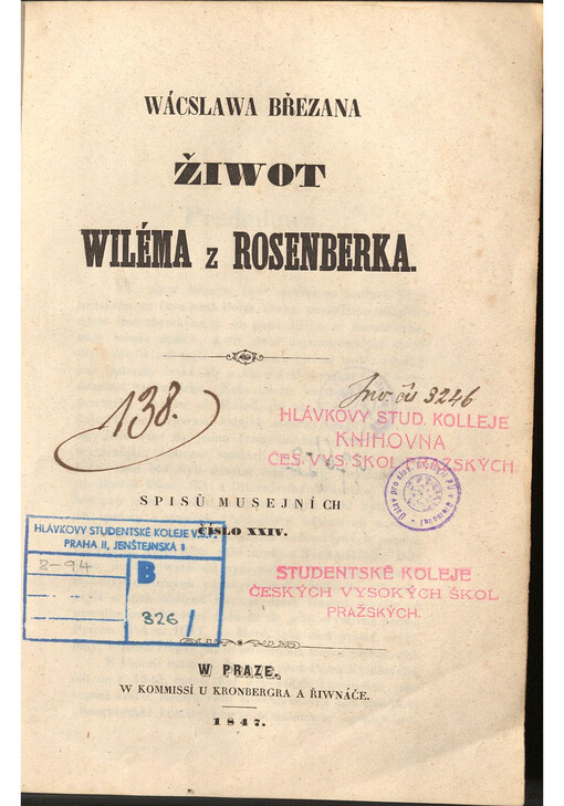 Wácslawa Březana Žiwot Wiléma z Rosenberka