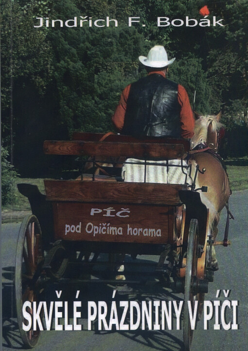 Skvělé prázdniny v Píči