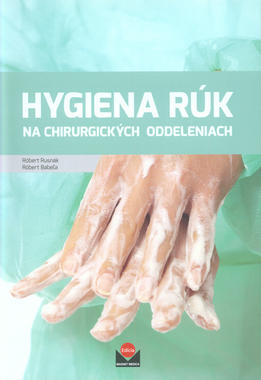 Hygiena rúk na chirurgických oddeleniach