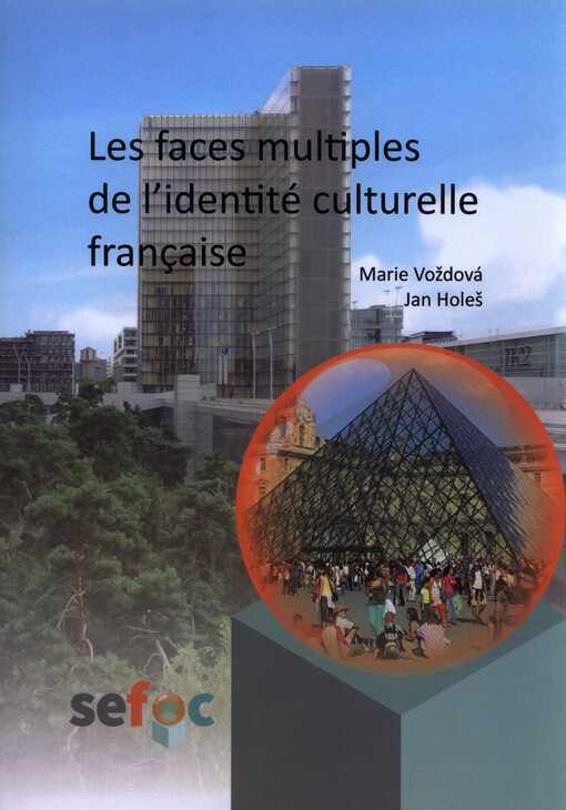Les faces multiples de l´identité culturelle francaise