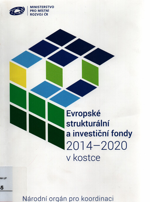 Evropské strukturární a investiční fondy 2014-2020 v kostce