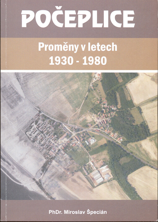 Počeplice : proměny v letech 1930-1980