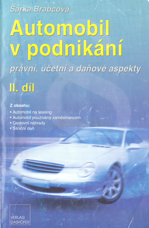 Automobil v podnikání : právní, účetní a daňové aspekty