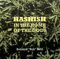Hashish in the home of the gods