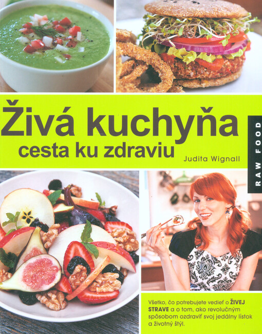 Živá kuchyňa, cesta ku zdraviu