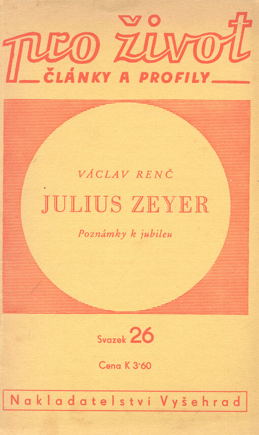 Julius Zeyer :poznámky k jubileu