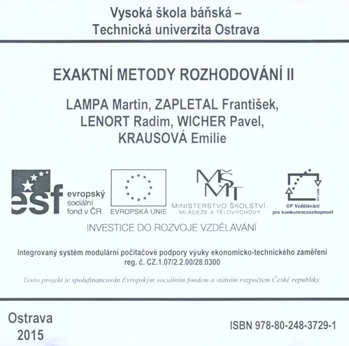Exaktní metody rozhodování II