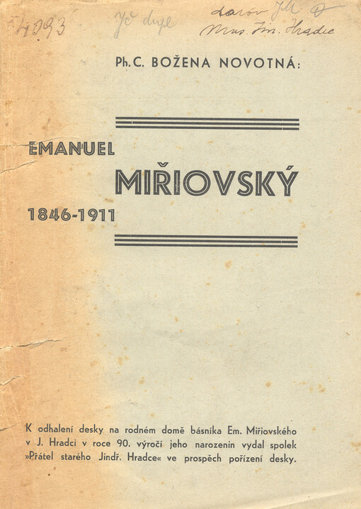 Emanuel Miřiovský 1846-1911 :k odhalení desky na rodném domě básníka Em. Miřiovského v J. Hradci v roce 90. výročí jeho narozenin ...