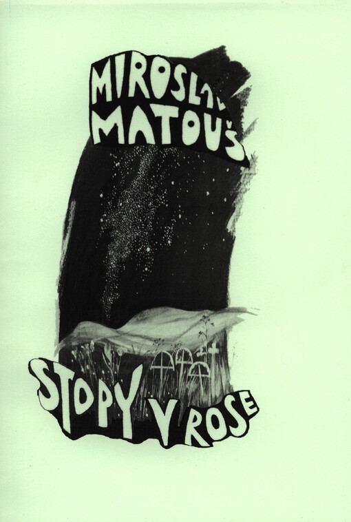 Stopy v rose : ars lingua coeli