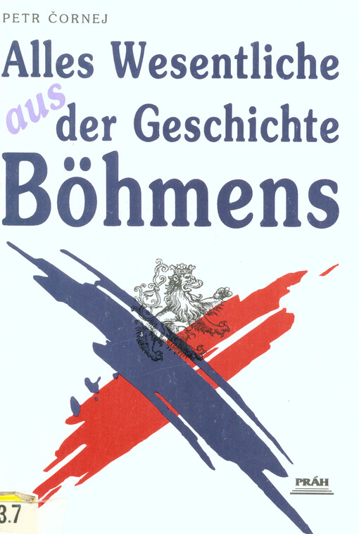 Alles Wesentliche der Geschichte aus Böhmens
