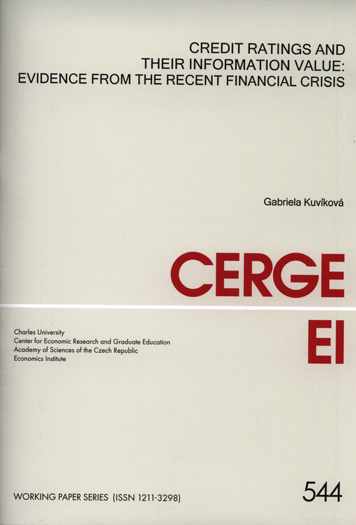 Credit ratings and their information value: evidence from the recent financial crisis