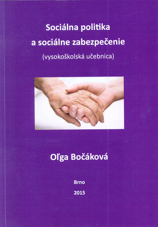 Sociálna politika a sociálne zabezpečenie : vysokoškolská učebnica