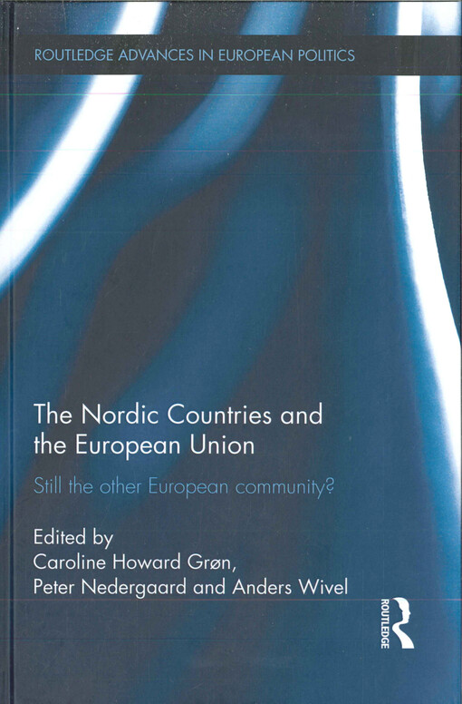 The Nordic countries and the European Union  : still the other European community?  