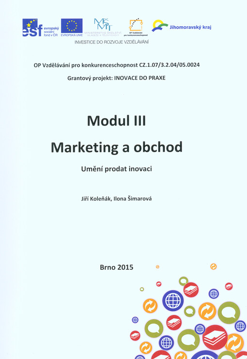 Marketing a obchod : umění prodat inovaci : skripta k modulárnímu systému vzdělávání 