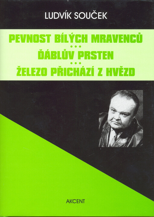 Pevnost bílých mravenců. Ďáblův prsten. Železo přichází z hvězd
