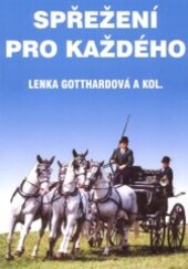 Spřežení pro každého
