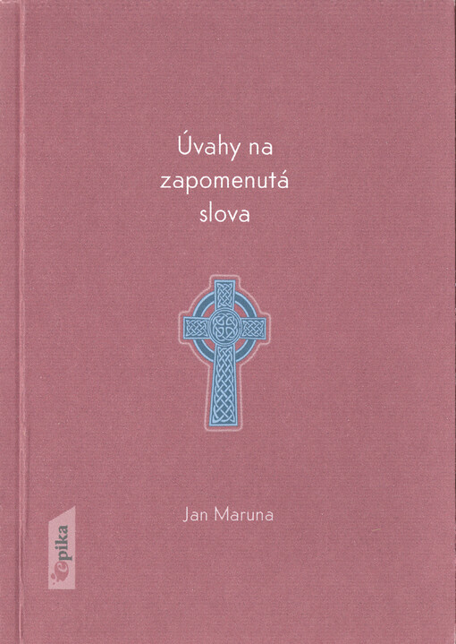 Úvahy na zapomenutá slova