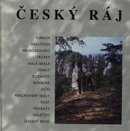 Český ráj =Das Böhmische Paradise = The Bohemian Paradise