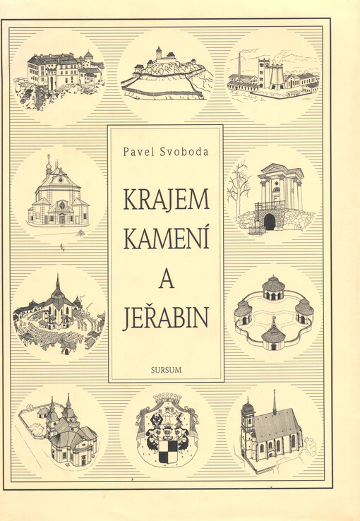 Krajem kamení a jeřabin