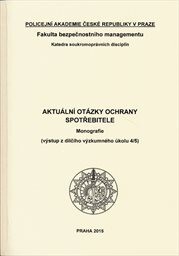 Aktuální otázky ochrany spotřebitele