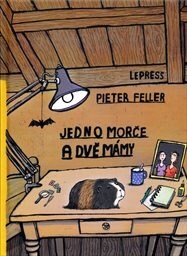 Jedno morče a dvě mámy