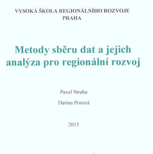 Metody sběru dat a jejich analýza pro regionální rozvoj