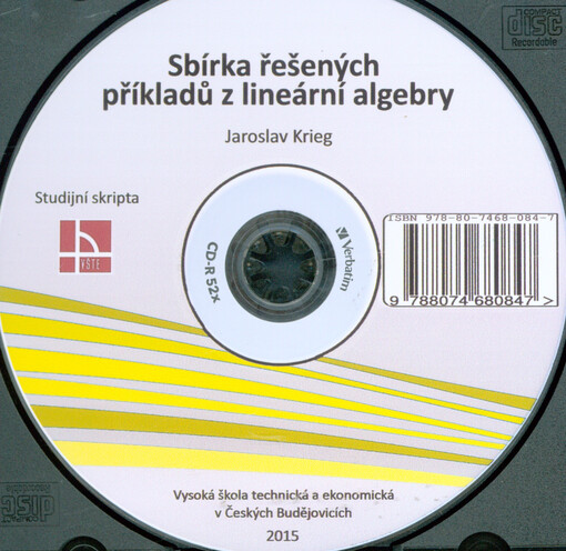 Sbírka řešených příkladů z lineární algebry: studijní skripta